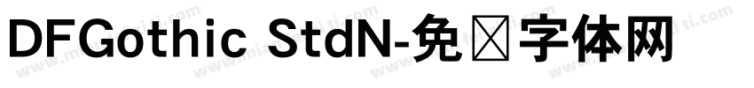 DFGothic StdN字体转换